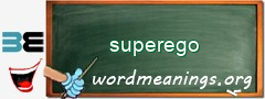 WordMeaning blackboard for superego